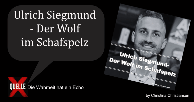 Ulrich Siegmund - Der Wolf im Schafspelz